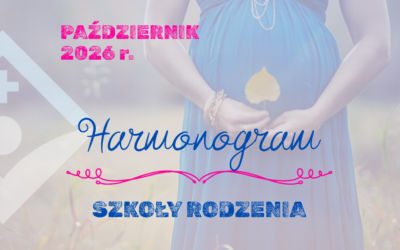 Październikowa edycja Szkoły Rodzenia.